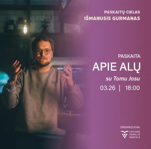 Apie alų. Paskaitų ciklas „Išmanusis gurmanas“