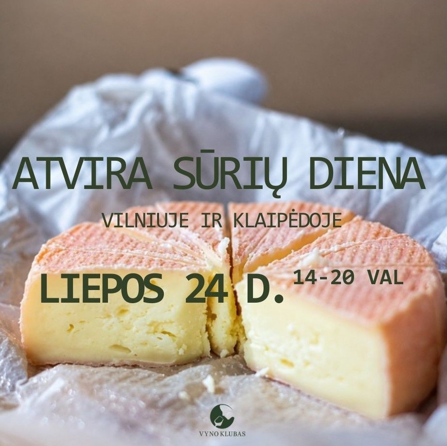 TARPTAUTINĘ VYNO IR SŪRIO DIENĄ PAMINĖKIME KARTU!
