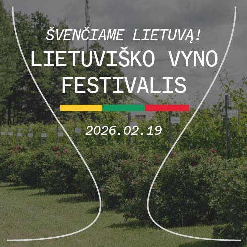 Švenčiame Lietuvą! Lietuviško vyno festivalis Vyno klube
