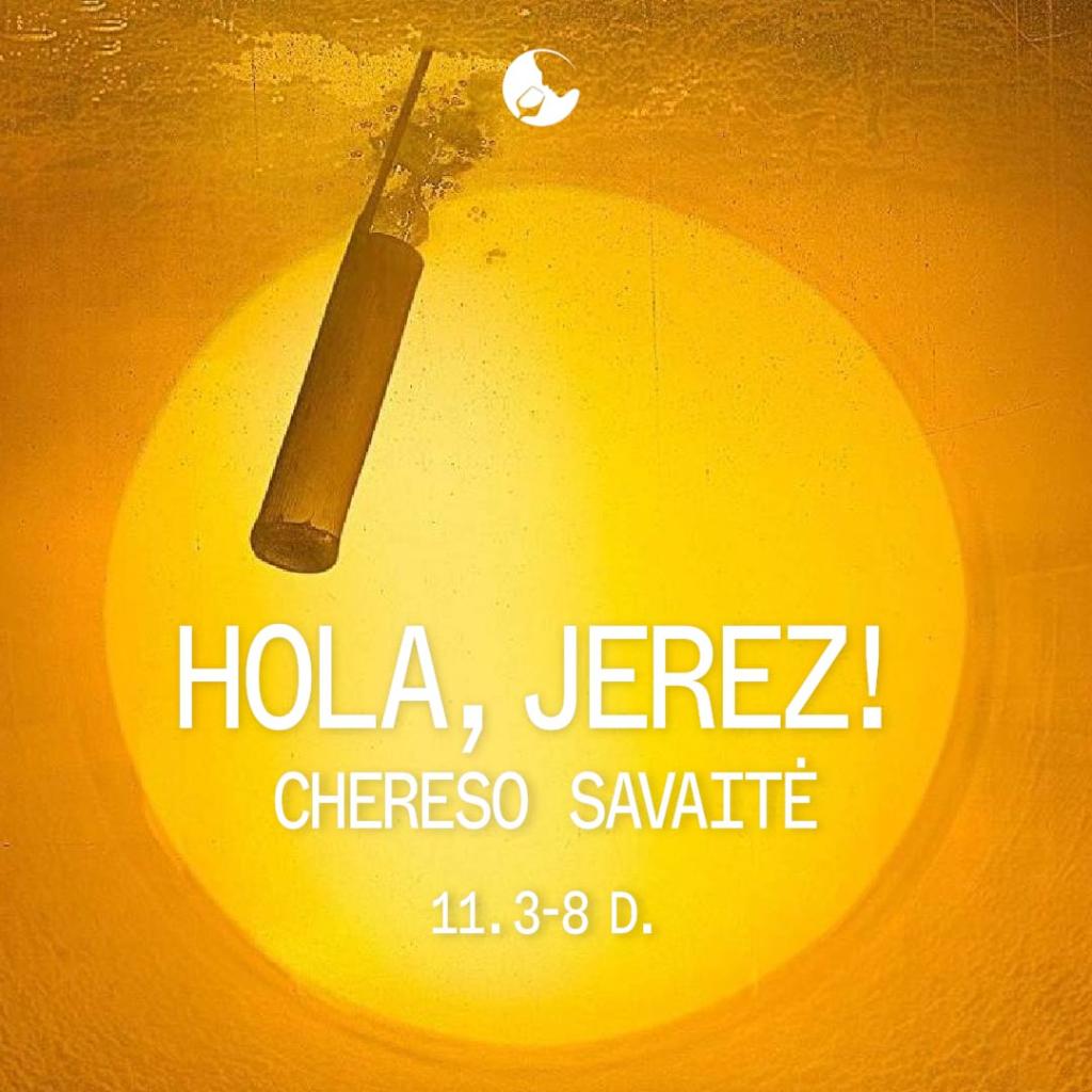 Hola, Jerez! Chereso savaitė Vyno klube