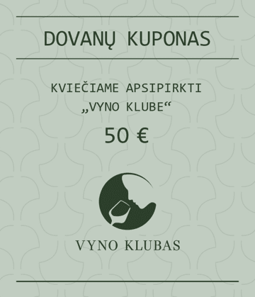 Dovanų kuponas apsipirkti „Vyno klube“ 50 €