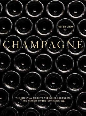 Knyga „Champagne: The Essential Guide to the Wines, Producers, and Terroirs of the Iconic Region“, Peter Liem