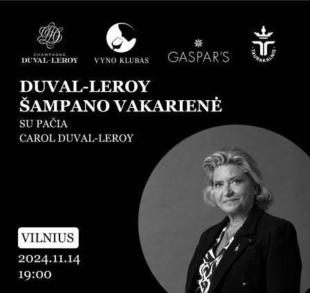 Šampano vakarienė su pačia Carol Duval-Leroy