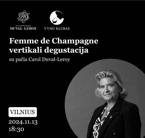 Femme de Champagne vertikali degustacija su pačia Carol Duval-Leroy