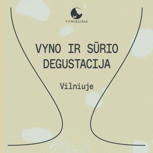 Klasikinių vynuogių vyno ir sūrio derinių degustacija