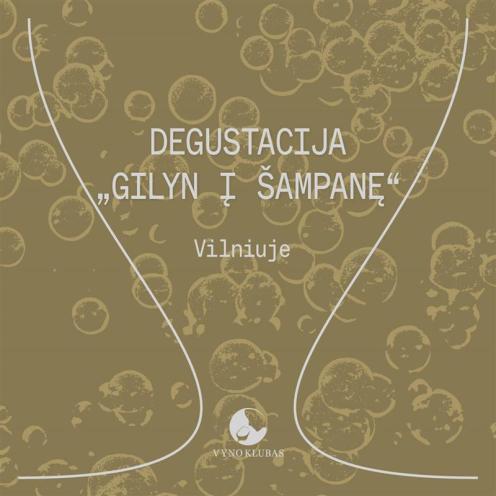 Degustacija „Gilyn į Šampanę“