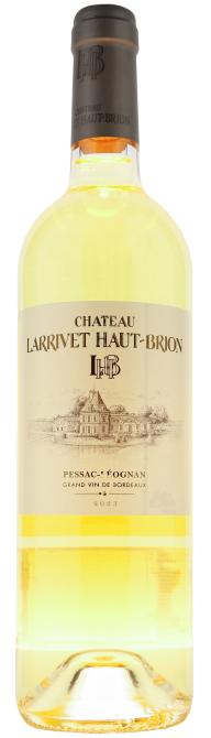 Chateau Larrivet Haut Brion Blanc Pessac-Leognan AOC 2023