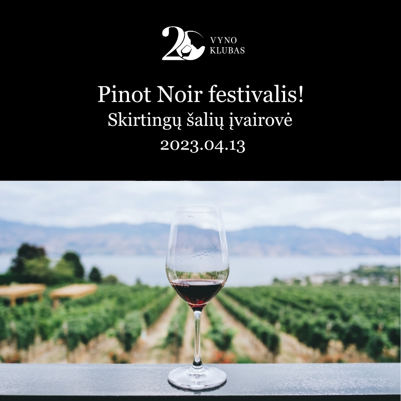 Pinot Noir festivalis 2023.04.13 