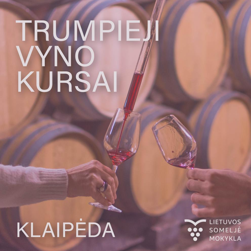 Trumpieji vyno kursai dviem KLAIPĖDOJE