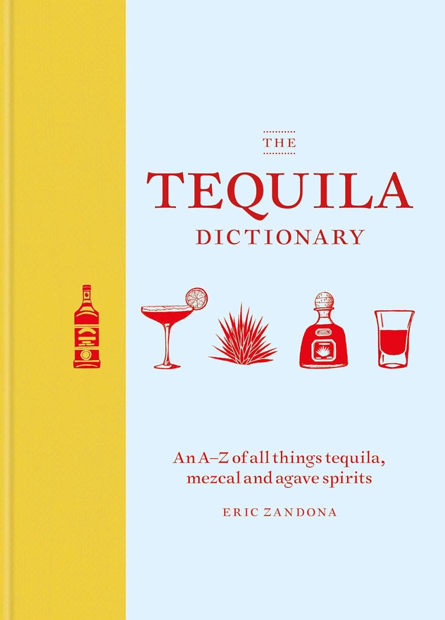 Knyga „The Tequila Dictionary“, Eric Zandoma