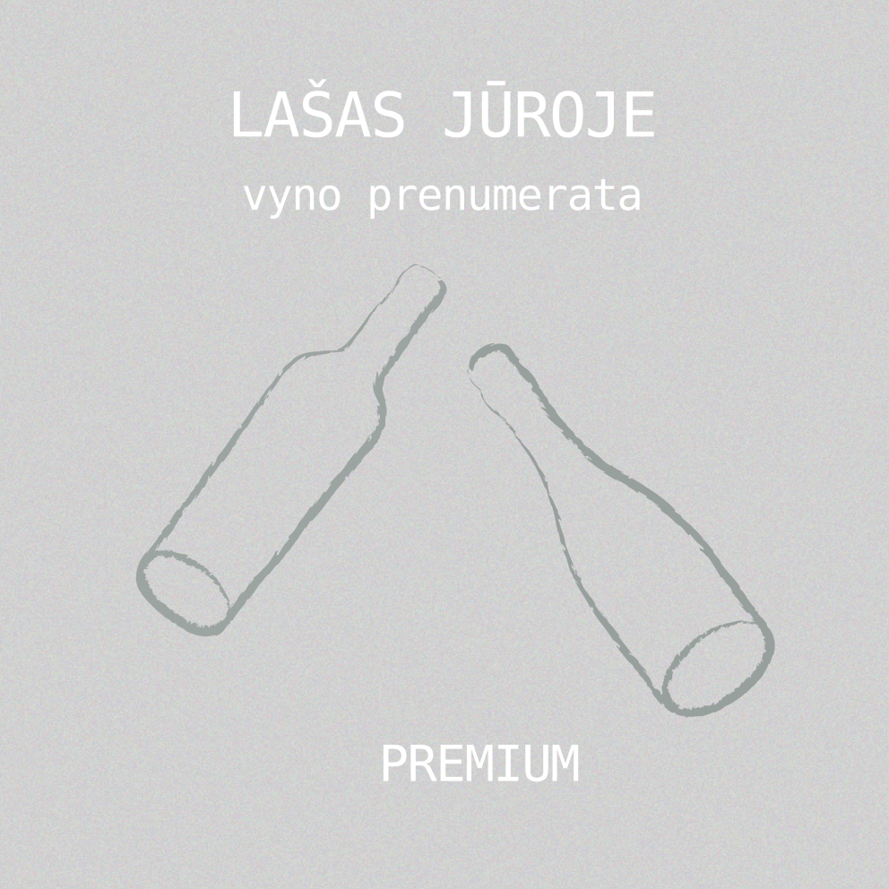 Šešių mėnesių premium vyno prenumerata „Lašas jūroje“ 