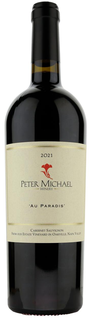 Peter Michael Au Paradis Napa Valley 2021