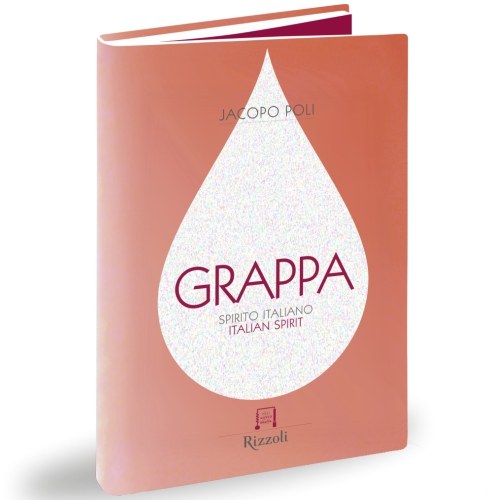 Knyga „Grappa – Italian Spirit“, Jacopo Poli