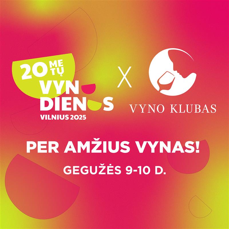 Jubiliejinės „Vyno dienos“ - jau šį savaitgalį